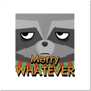 Merry Whatever Raccool Posters and Art